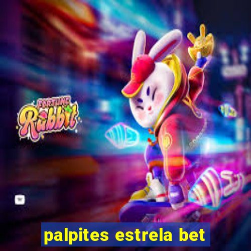 palpites estrela bet